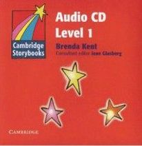 Brenda Kent Edited by Jean Glasberg Cambridge Storybooks Level 1 Audio CD 
