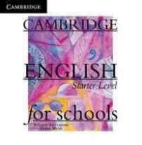 Andrew Littlejohn, Diana Hicks Cambridge English for Schools Starter Tests 