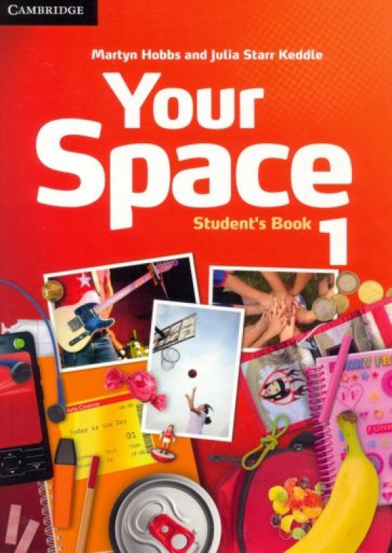 Martyn Hobbs, Julia Starr Keddle Your Space 1 Student's Book 