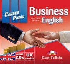John Taylor, Jeff Zeter Career Paths: Business English Audio CDs (set of 2) 