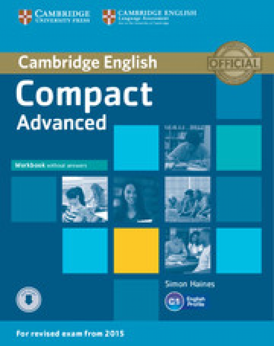 Simon Haines Compact Advanced (for revised exam 2015) Workbook without Answers with Audio 