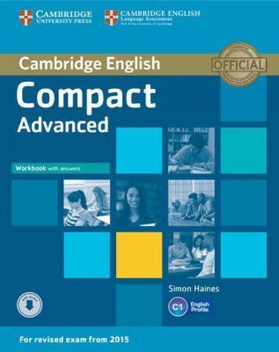 Simon Haines Compact Advanced (for revised exam 2015) Workbook with Answers with Audio 