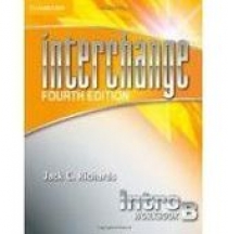 Jack C. Richards Interchange Fourth Edition Intro Workbook B 