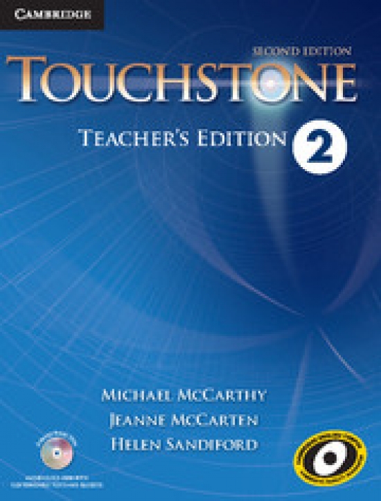 Michael McCarthy, Jeanne McCarten, Helen Sandiford Touchstone Second Edition 2 Teacher's Edition with Assessment Audio CD/ CD-ROM 