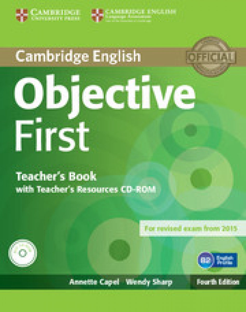Annette Capel, Wendy Sharp Objective First 4th Edition (for revised exam 2015) Teacher's Book with Teacher's Resources CD-ROM 