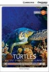 Karmel Schreyer Cambridge Discovery Education Interactive Readers (B2) Upper Intermediate Turtles: Ancient Symbol/ Modern Survivor (Book with Online Access) 