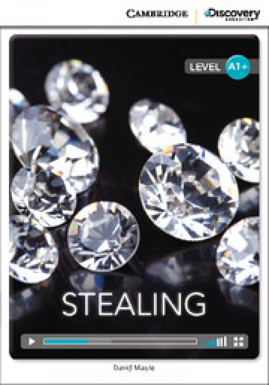 David Maule Cambridge Discovery Education Interactive Readers (A1+) High Beginning Stealing (Book with Online Access) 