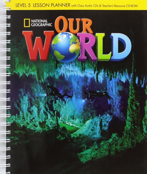 Shin & Crandall Our World 5 Lesson Planner with Class Audio CD & Teacher's Resources CD-ROM 