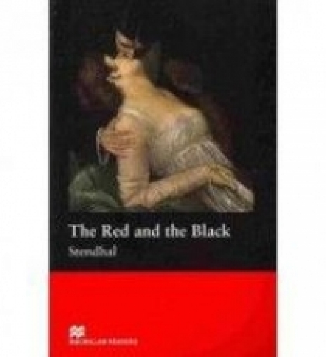 Stendhal, retold by F.H. Cornish The Red and the Black 