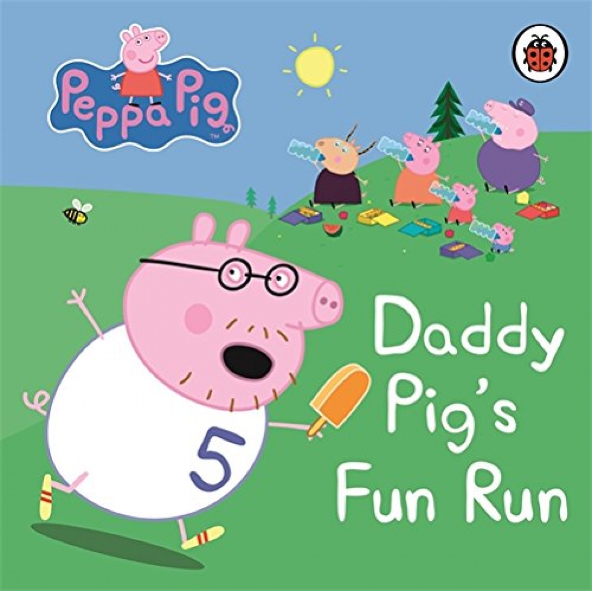 Ladybird PEPPA PIG: Daddy Pigs Fun Fun 