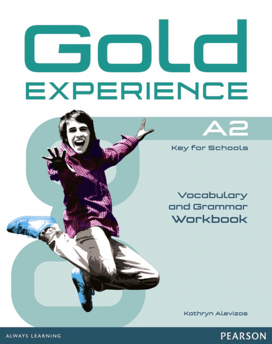 Carolyn Barraclough, Rosemary Aravanis Gold Experience A2. Grammar & Vocabulary Workbook without key 