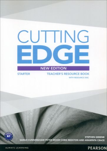 Peter M., Sarah C., Chris R., Araminta C., Stephen G. Cutting Edge Starter. Teacher's Book with Teacher's Resources CD-ROM Pack 