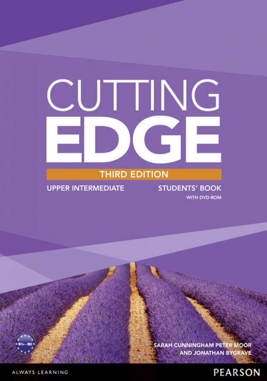 Peter Moor, Jonathan Bygrave, and Sarah Cunningham Cutting Edge 3rd Edition Upper Intermediate Student's Book +DVD+MEL 
