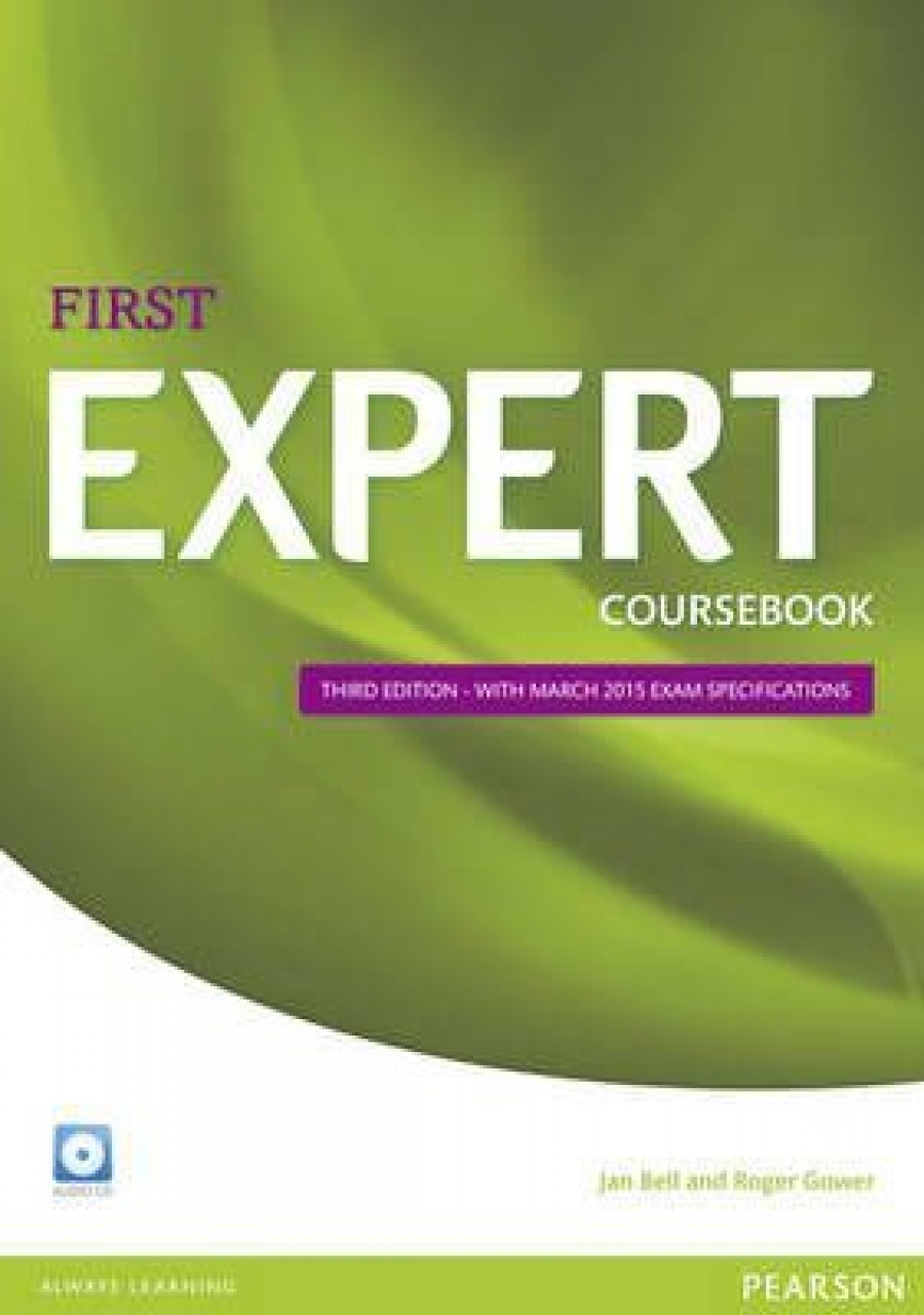 Jan Bell / Roger Gower Expert First Third Edition Coursebook with Audio CD 