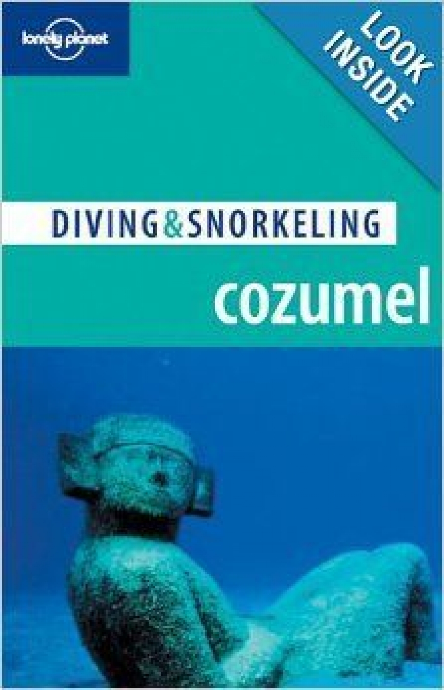 George Lewbel Diving & Snorkeling Cozumel (4th Edition) 