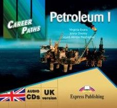 Virginia Evans, Jenny Dooley, Seyed Alireza Haghighat Career Paths: Petroleum 1. Audio CDs (set of 2).  CD (2 .) 