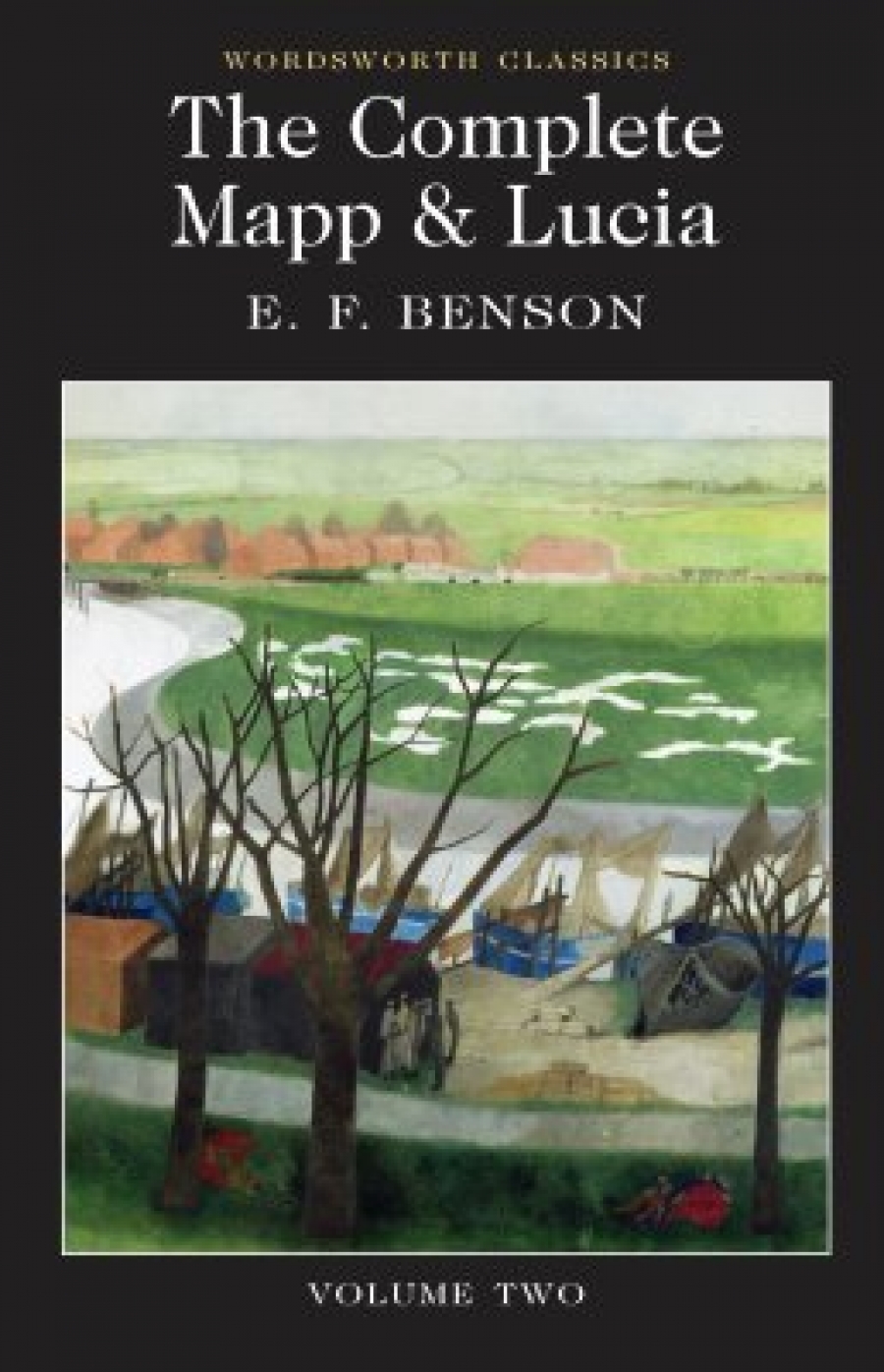 Benson E.F. The Complete Mapp And Lucia Volume Two 