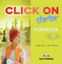 Virginia Evans, Neil O'Sullivan Click On Starter Workbook Audio CD 