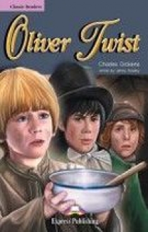 Charles Dickens retold by Jenny Dooley Oliver Twist. Classic Readers. Level 2 