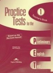 Elizabeth Gray, Neil O'Sullivan Practice Tests for the PET Teacher's Book (overprinted) 