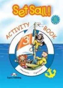 Virginia Evans, Elizabeth Gray Set Sail 3. Activity Book 
