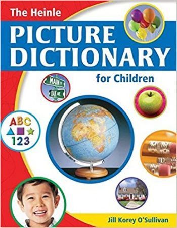 Jill Korey, O'Sullivan The Heinle Picture Dictionary for Children - Dictionary Fun PACK 