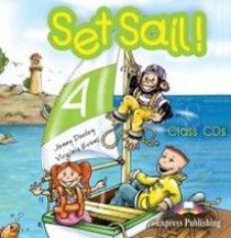 Virginia Evans, Jenny Dooley Set Sail 4. Class Audio CDs. (set of 2). Beginner. (International).  CD     