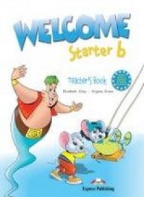 Virginia Evans, Elizabeth Gray Welcome Starter b. Teacher's Book. (with posters). Beginner.    