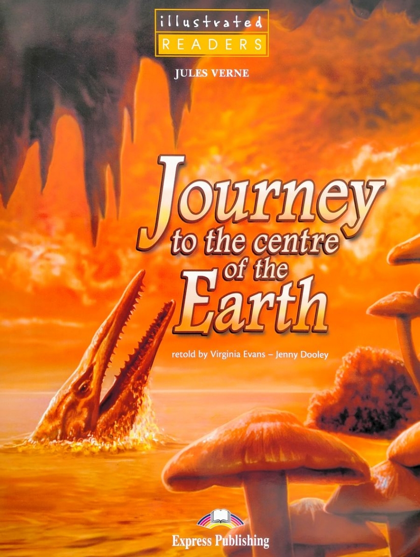 Jules Verne retold by Virginia Evans & Jenny Dooley Illustrated Readers Level 1 Journey to the Centre of the Earth Audio CD 