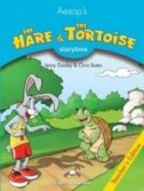 Aesop, retold by Jenny Dooley and Chris Bates The Hare and the Tortoise. Teacher's edition.    
