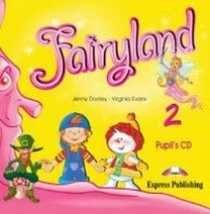 Virginia Evans, Jenny Dooley Fairyland 2. Pupil's Audio CD.  CD    