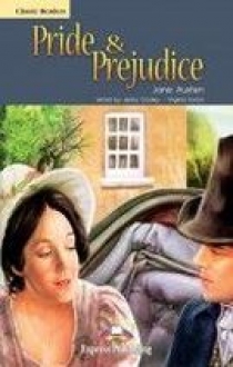 Jane Austen retold by Jenny Dooley & Virginia Evans Pride & Prejudice. Classic Readers. Level 6 