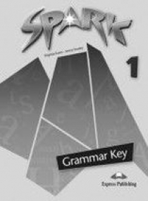 Virginia Evans, Jenny Dooley Spark 1 (Monstertrackers). Grammar Book Key. Ответы к грамматике 