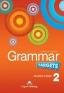 Virginia Evans, Jenny Dooley Grammar Targets 2. Student's Book 