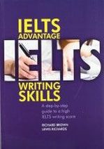 Richard Brown, Lewis Richards IELTS Advantage Writing Skills 