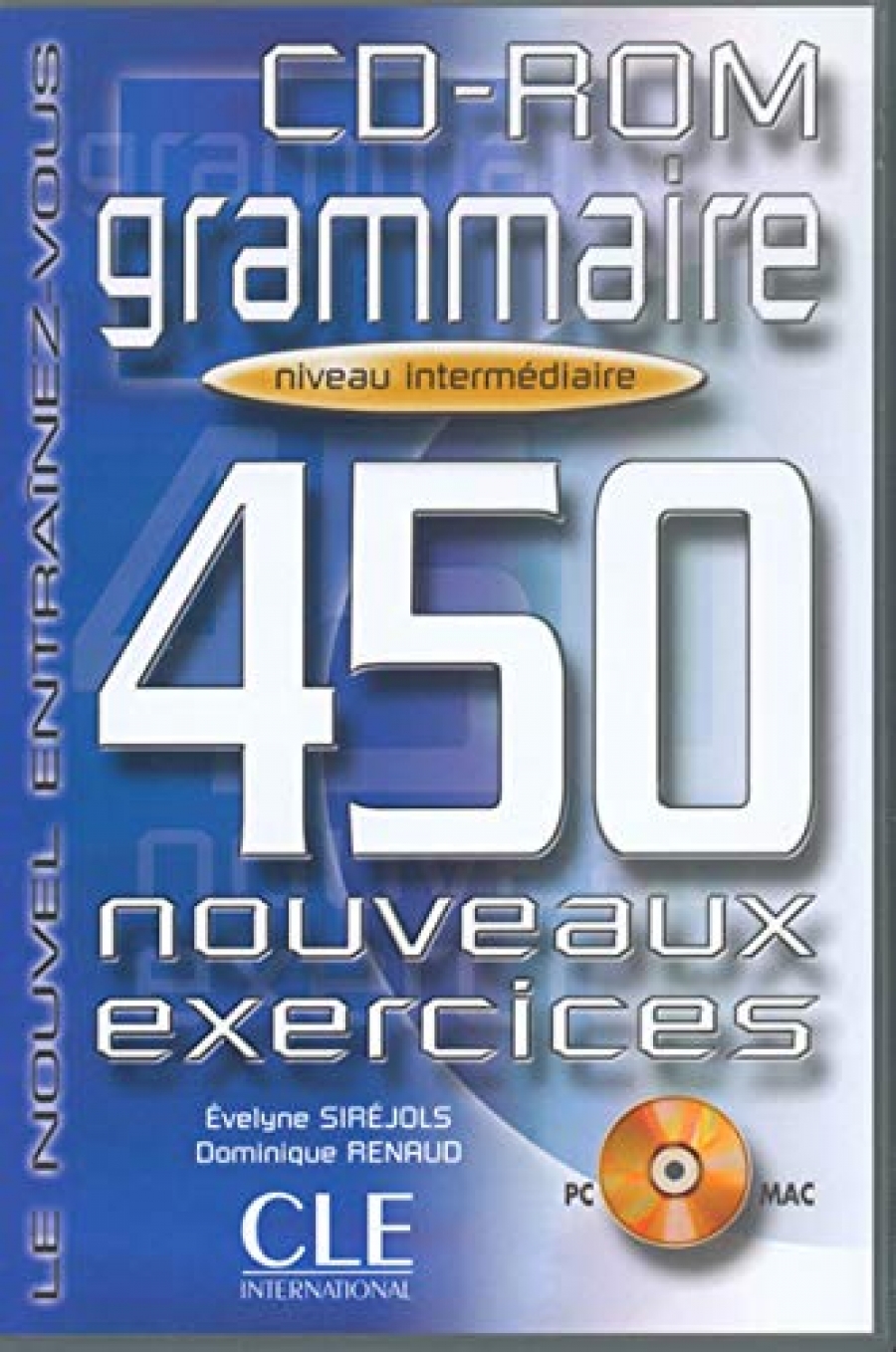Giovanna Tempesta-Renaud Grammaire 450 Nouveaux Exercices intermediaire CD-ROM 