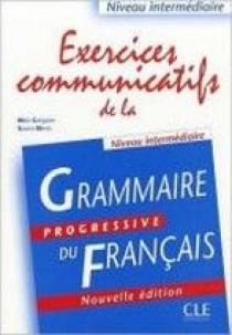 Maia Gregoire, Gracia Merlo Exercices communicatifs de la Grammaire Progressive du francais Intermediaire (Nouvelle edition) - Livre + corriges 
