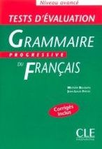 Michele Boulares, Jean-Louis Frerot Livre Tests d'evaluation de la Grammaire Progressive du francais Avance - Cahier d'exercices + Corriges 