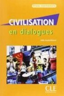 Odile Grand-Clement Civilisation en dialogues Niveau Intermediaire Livre + CD 
