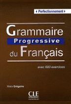 Maia Gregoire Grammaire Progressive du francais Perfectionnement - Livre - 600 exercices 