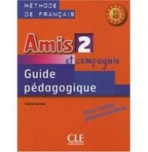 Colette Samson Amis et compagnie 2 - Guide pedagogique 