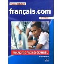 Jean-Luc Penfornis Francais. com Debutant 2e edition - Livre de l'eleve + DVD Rom 