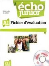 Jacky Girardet, Jacques Pecheur Echo Junior A1 - Fichier d'Evaluation + CD-Audio 