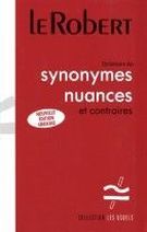 Dominique L.F. Dictionnaire des synonymes, nuances et contraires 