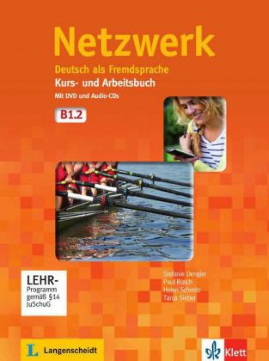 Helen Schmitz, Tanja Sieber, Stefanie Dengler, Paul Rusch Netzwerk B1. 2 Kurs- und Arbeitsbuch mit DVD und 2 Audio-CDs 