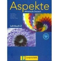 Ute Koithan, Ralf Sonntag, Helen Schmitz, Tanja Sieber, in Zusammenarbeit mit Ralf-Peter Losche Aspekte 2 (B2) Lehrbuch ohne DVD 