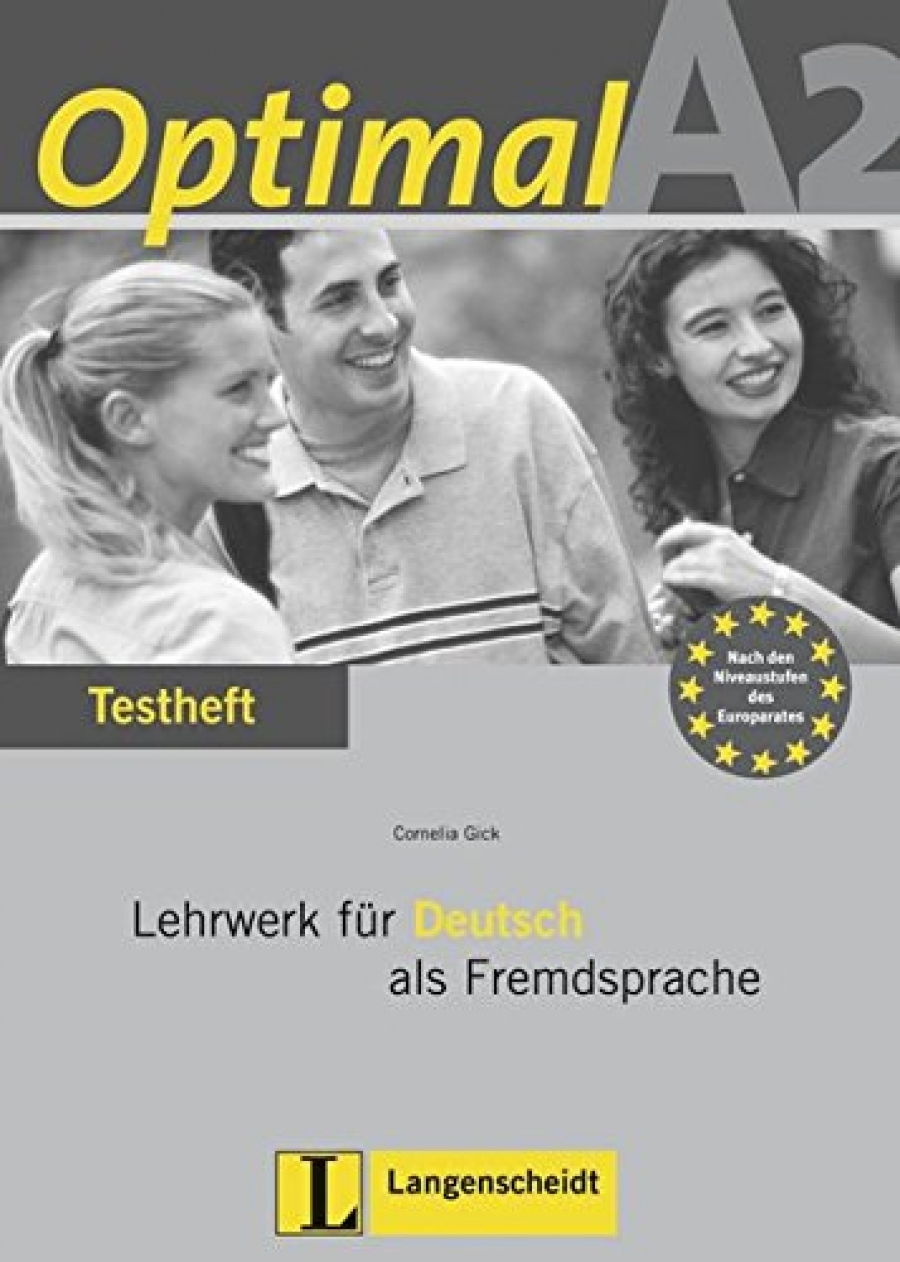 .Muller, R.Rusch, T.Scherling, L.Wertenschlag, C.Lemcke, H.Schmitz, .Graffmann, R.Schmidt Optimal A2 Testheft mit Audio-CD 