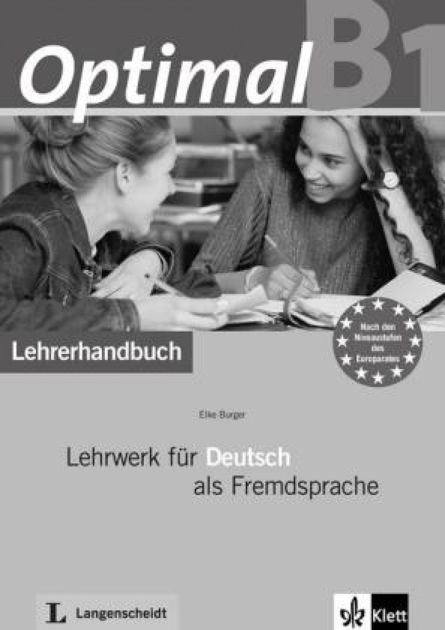 .Muller, R.Rusch, T.Scherling, L.Wertenschlag, C.Lemcke, H.Schmitz, .Graffmann, R.Schmidt Optimal B1 Lehrerhandbuch mit Lehrer-CD-ROM 