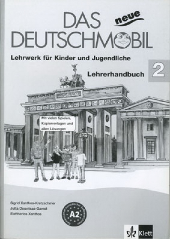 S. Xanthos-Kretzschmer, J. Douvitsas-Gamst Das neue Deutschmobil 2 (A2) Lehrerhandbuch 