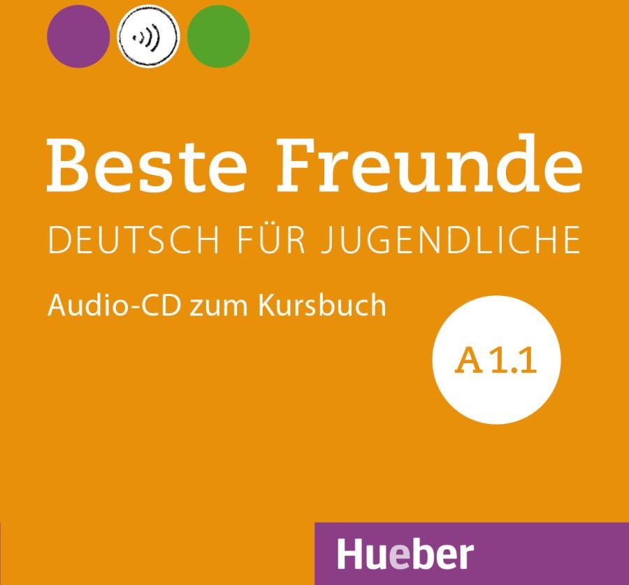 Manuela Georgiakaki, Christiane Seuthe, Monika Bovermann, Elisabeth Graf-Riemann Beste Freunde A1.1 Audio-CD zum Kursbuch 